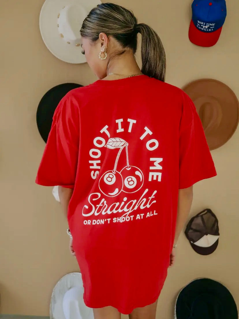 Straight Shooter Tee (S-XL)